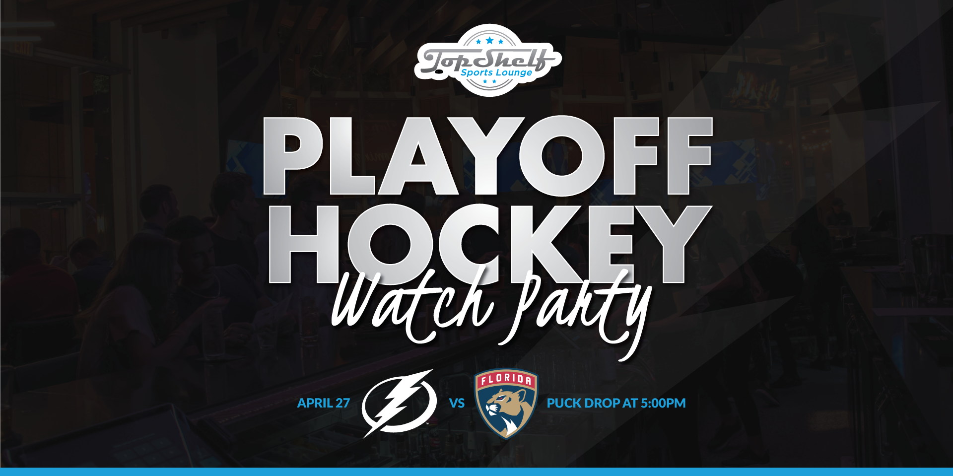 Round 1, Game 4: Playoff Hockey Watch Party - Downtown Tampa promotional image