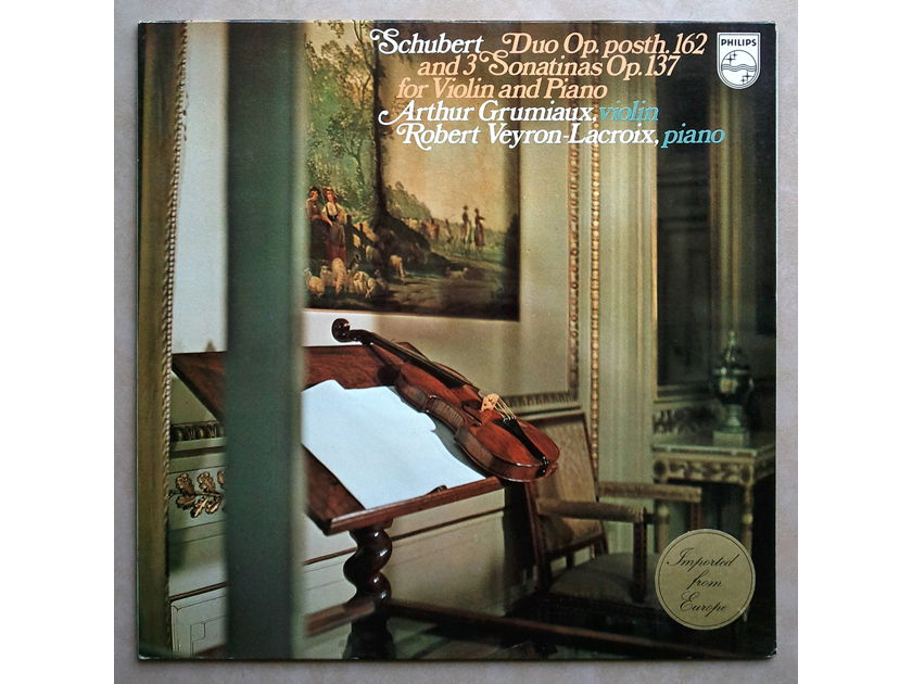 Philips | ARTHUR GRUMIAUX / SCHUBERT  - Duo Op. 162 & Three Sonatinas Op. 137 for Violin  and Piano | NM