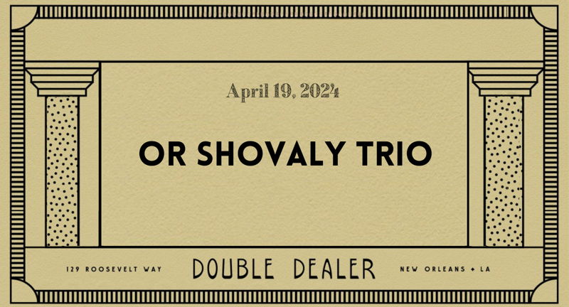 Or Shovaly Trio