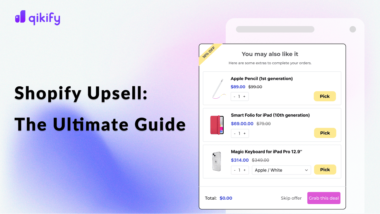 Shopify Upsell Ultimate Guide