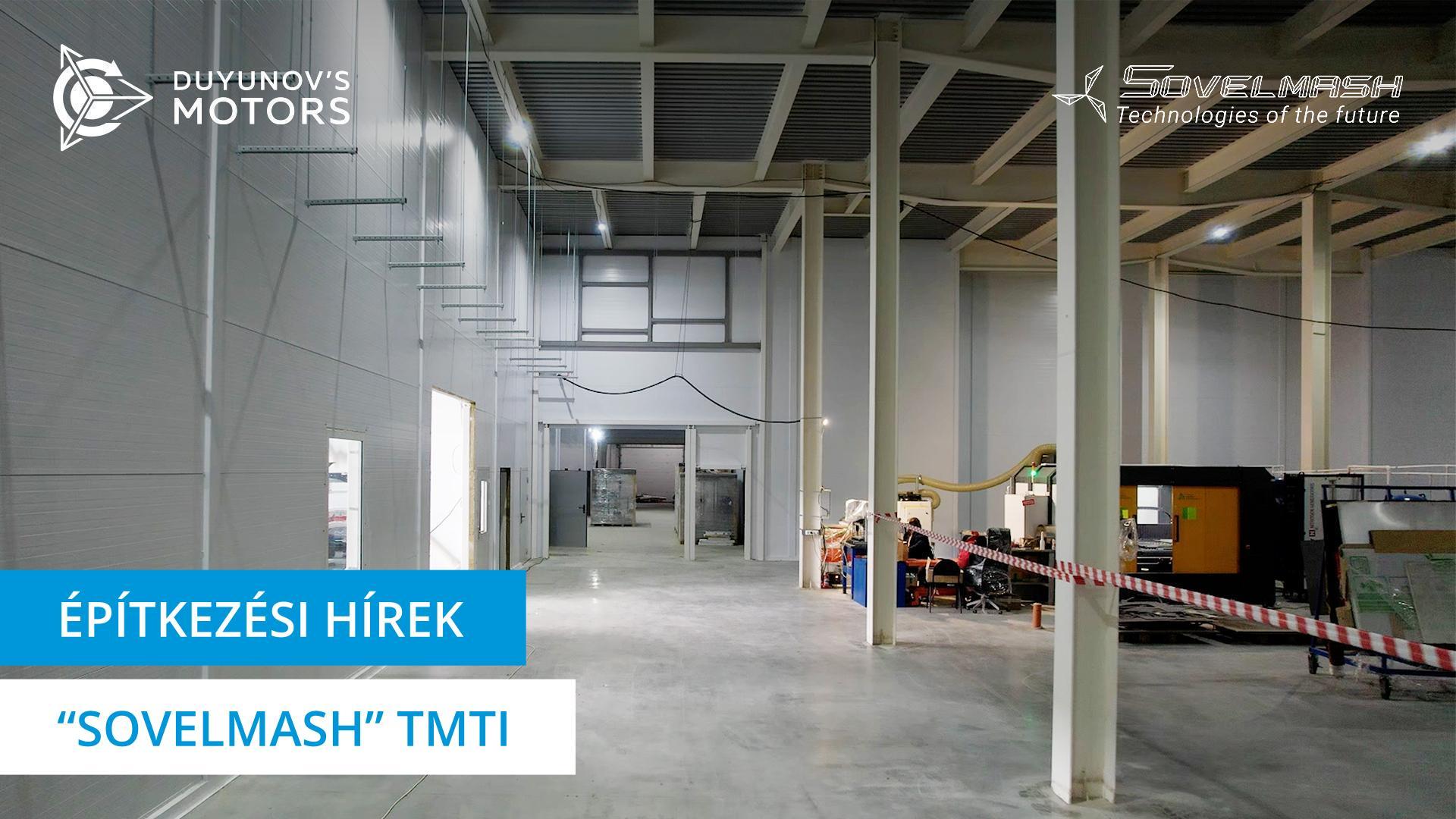 Közművek és berendezések telepítése: miként halad a „Sovelmash" TMTI építése