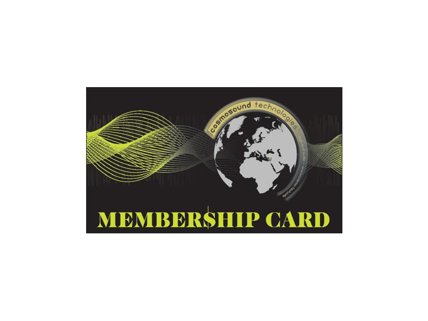 Cosmosound Technologies Loyalty  / VIP membership Card 40% OFF
