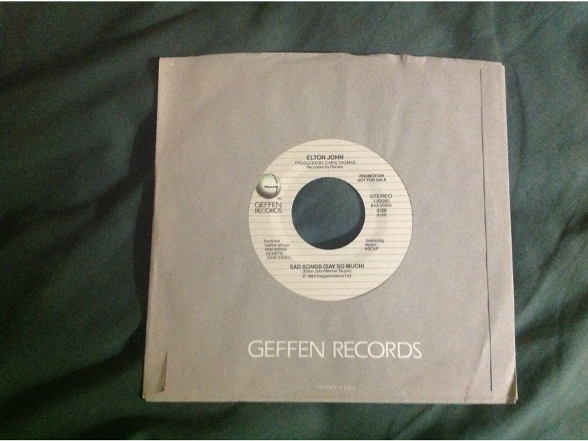 Elton John - Sad Songs(Say So Much) Promo 45 Single Vinyl NM Geffen Records