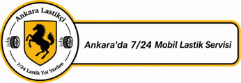 Ankara Lastikçi 7/24 Lastik Yol Yardım