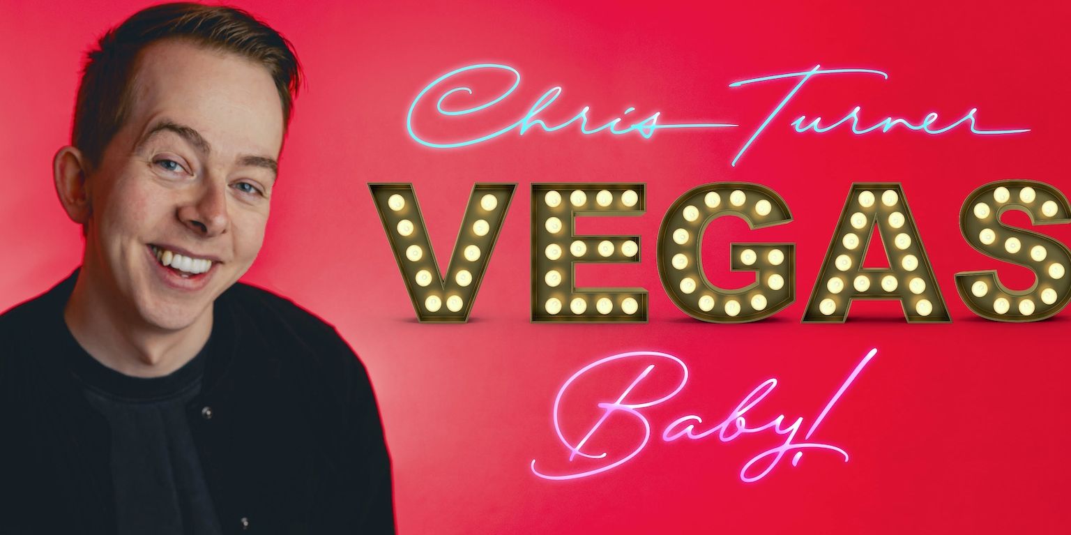 Chris Turner: Vegas, Baby! promotional image