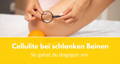 cellulite bei schlanken