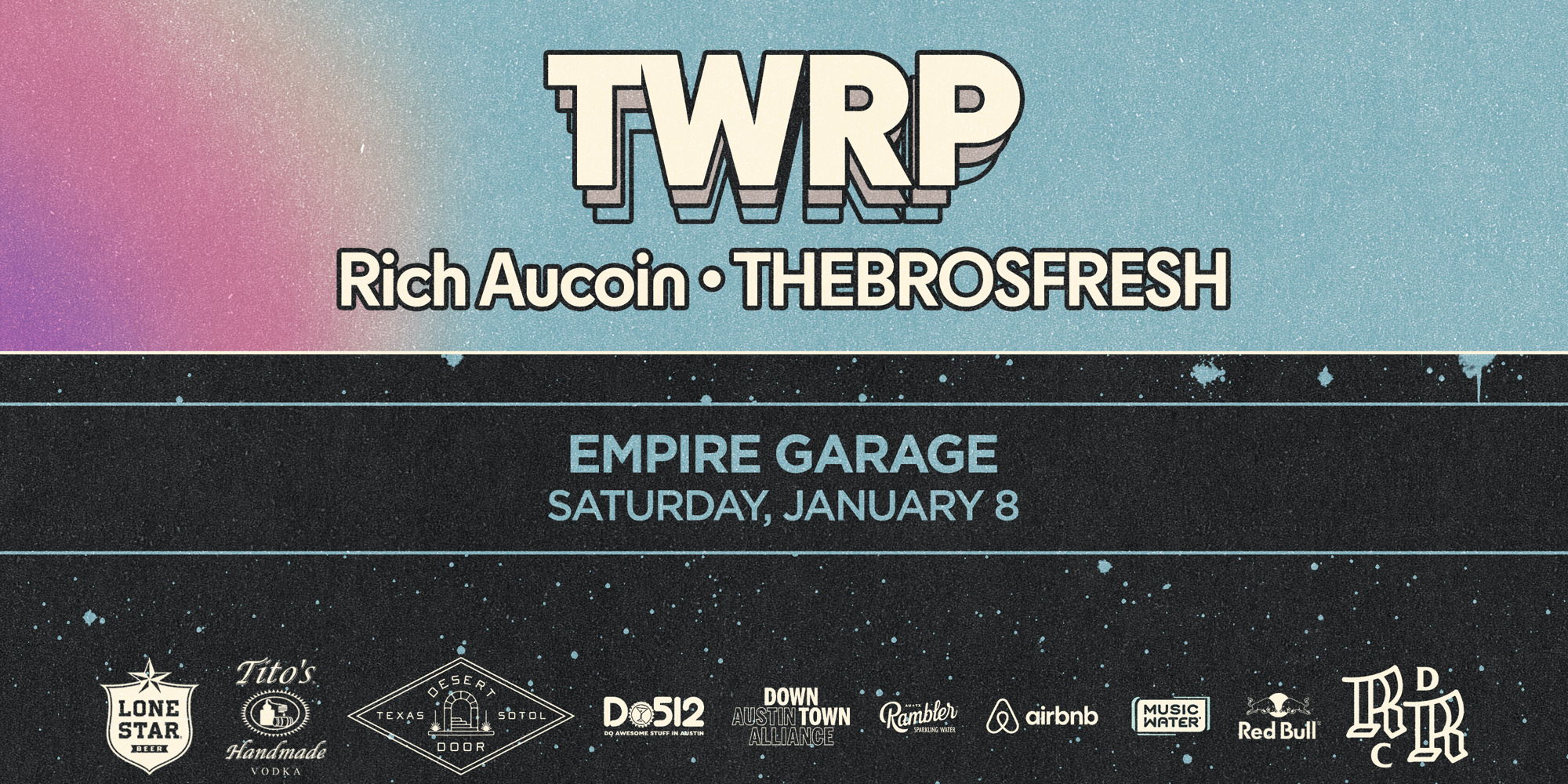 Free Week 2022: TWRP w/ Rich Aucoin and THEBROSFRESH at Empire Garage 1/8 promotional image