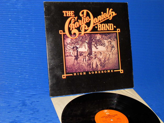 THE CHARLIE DANIELS BAND -  - "High Lonesome" -  Epic 1979