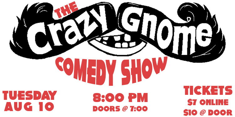The Crazy Gnome Comedy Show promotional image