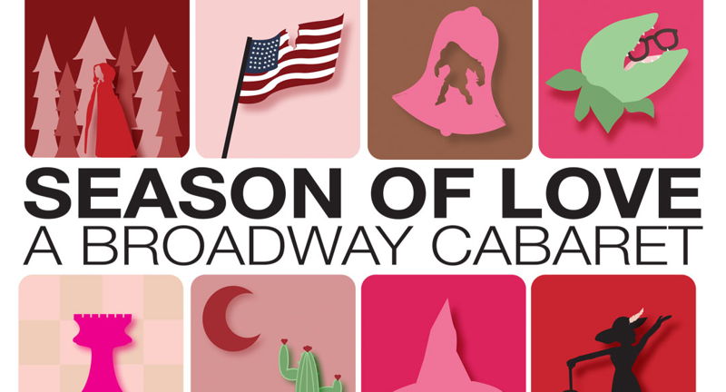 Season of Love: A Broadway Cabaret