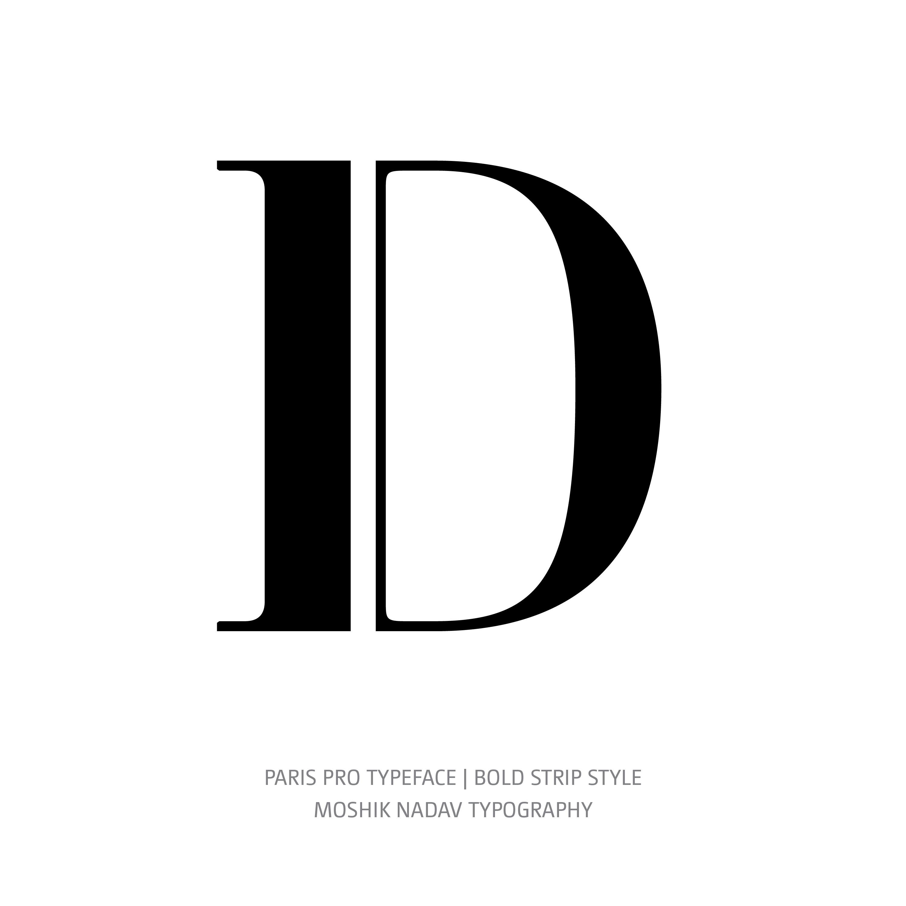 Paris Pro Typeface Bold Strip D
