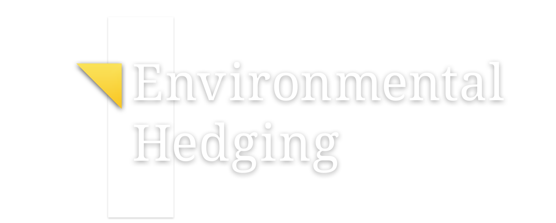 Environmental Hedging | Tackle Trading