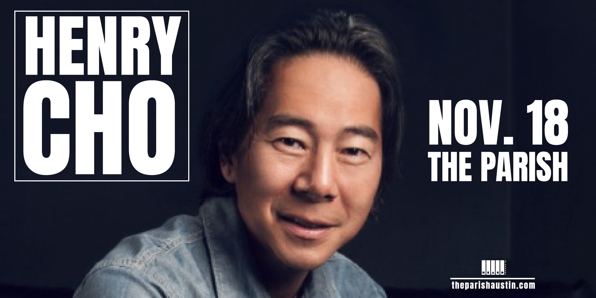 Henry Cho at The Parish 11/18 promotional image
