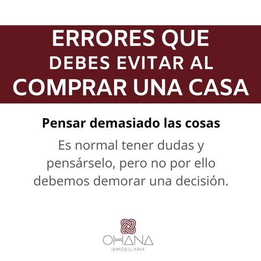 ERRORES QUE DEBES EVITAR AL COMPRAR UNA CASA