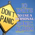 ten_ways_to_use_panic_alarm