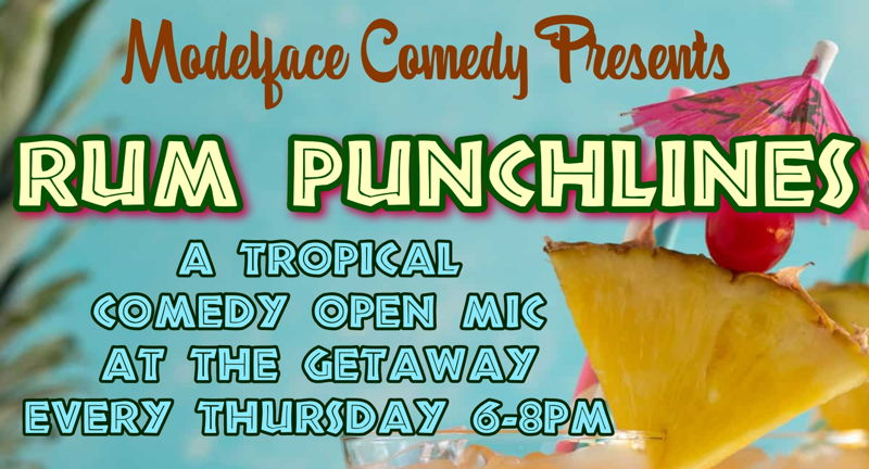 Rum Punchlines Comedy Open Mic