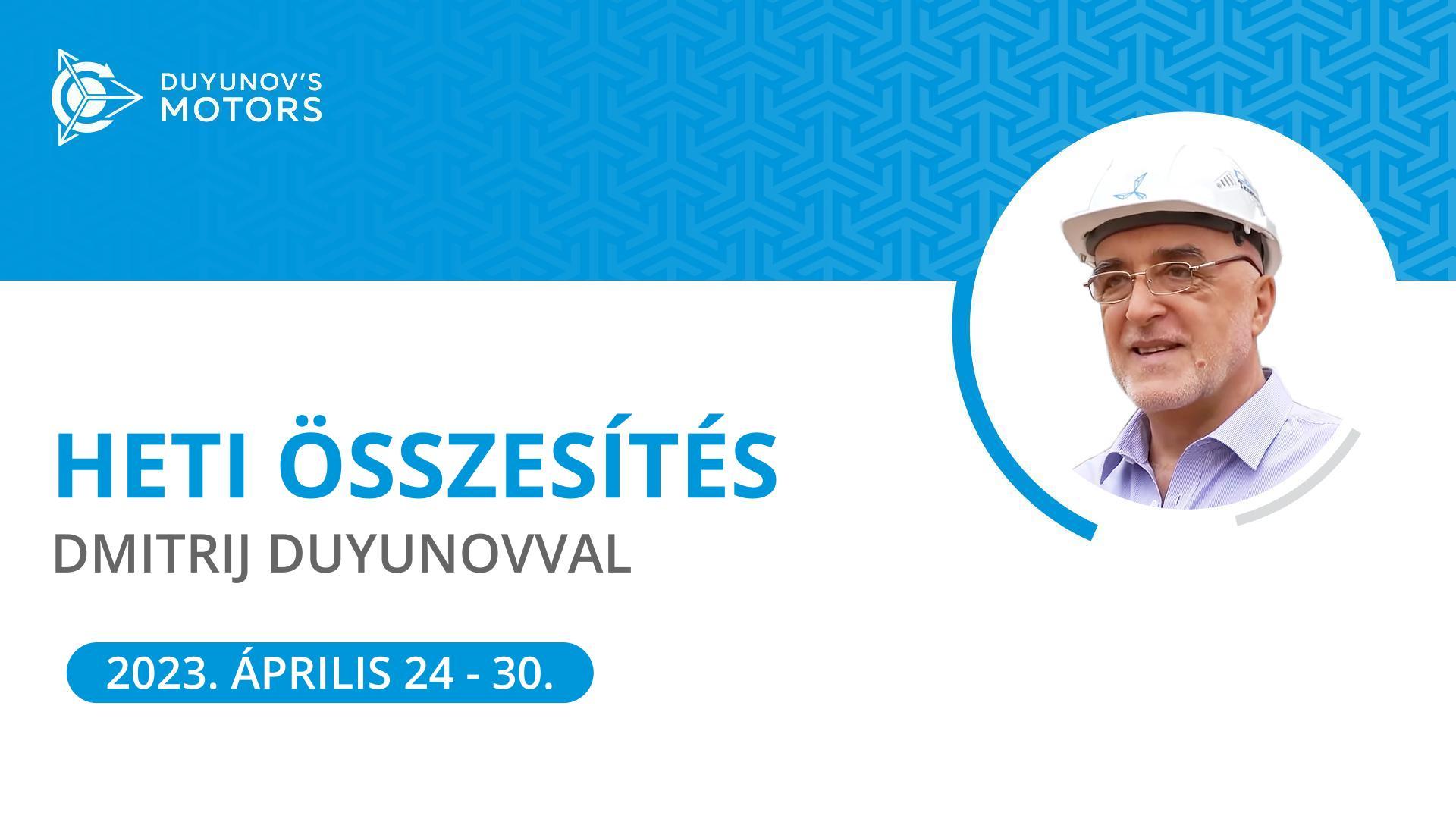 Heti eredmények a „Duyunov Motorok" projektben