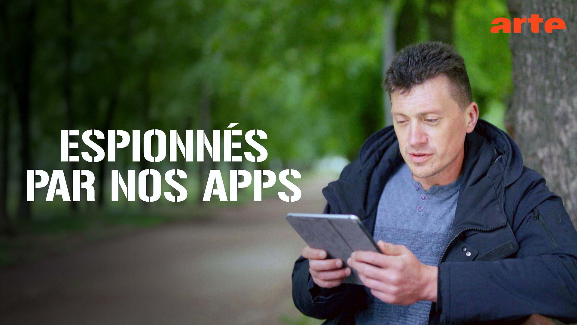 Espionnés par nos apps - Regarder le documentaire complet | ARTE