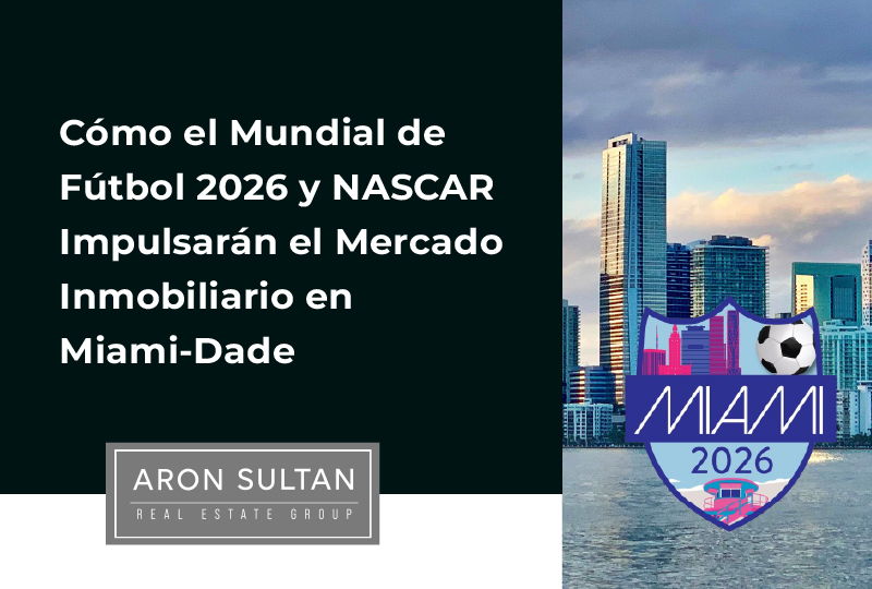 featured image for story, Miami-Dade en 2026: Por Qué el Mercado Inmobiliario Crecerá con Eventos
Deportivos Globales