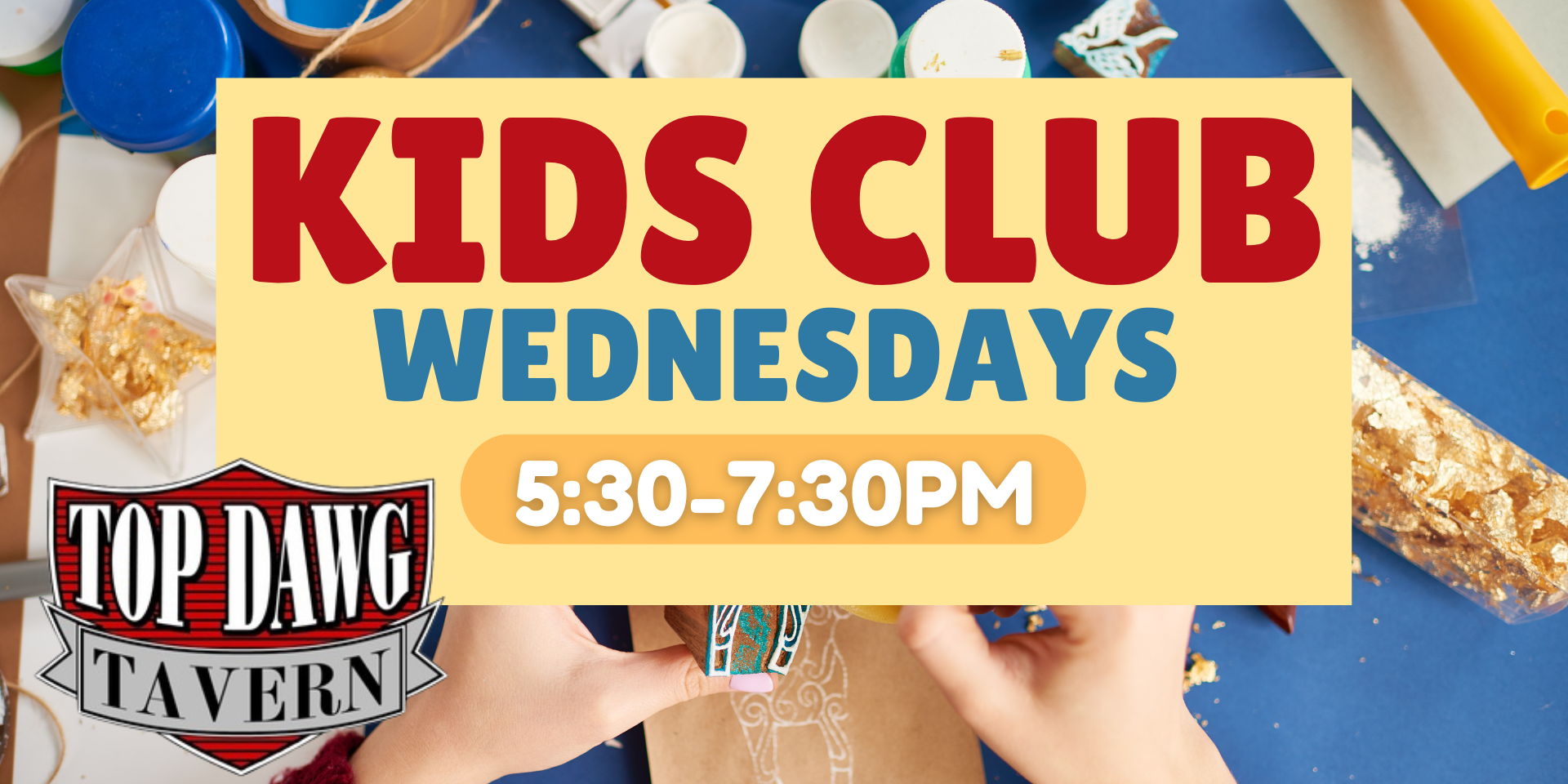 Kids Club at Top Dawg Tavern! promotional image