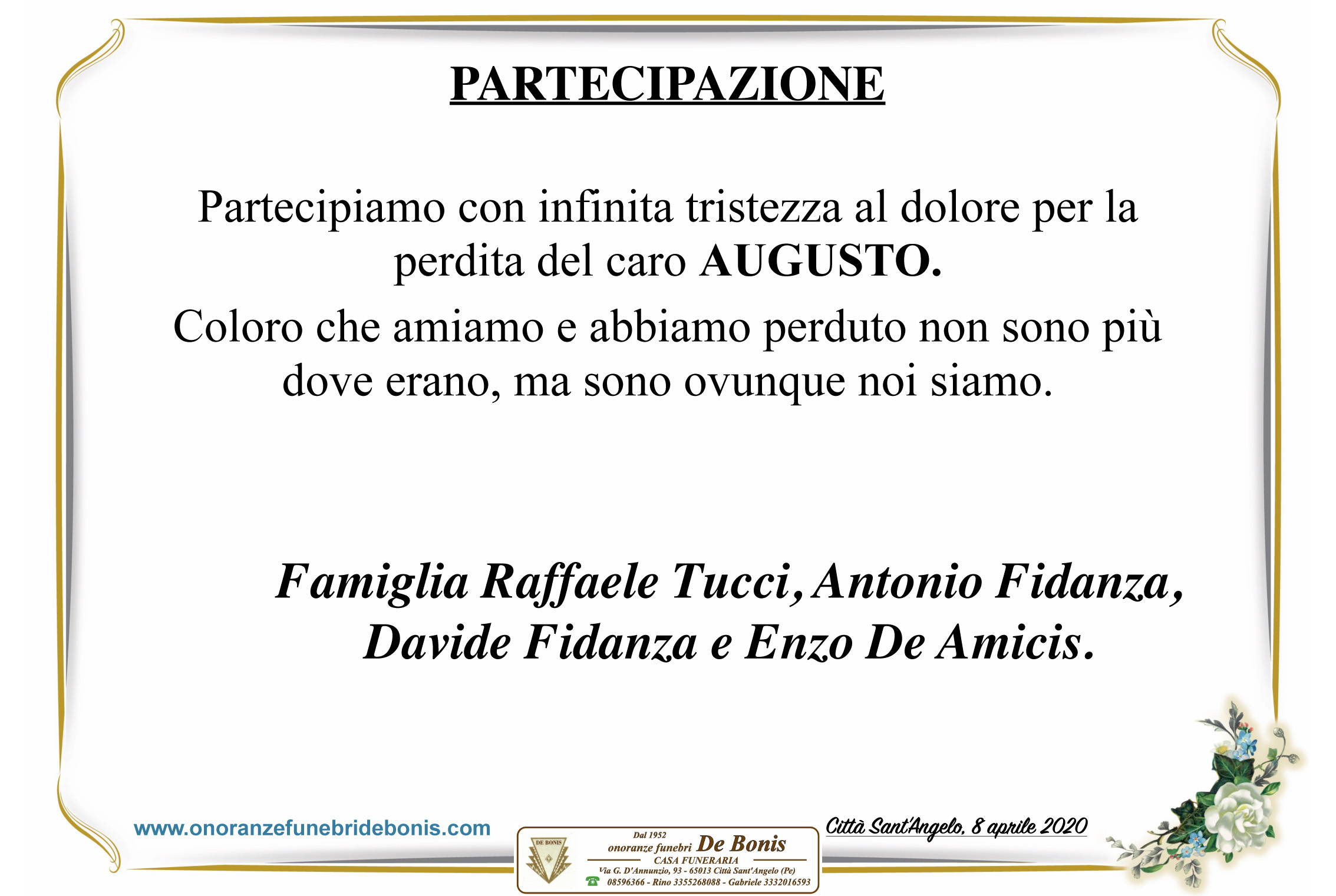 Famiglie Tucci, Fidanza (Antonio e Davide) e De Amicis