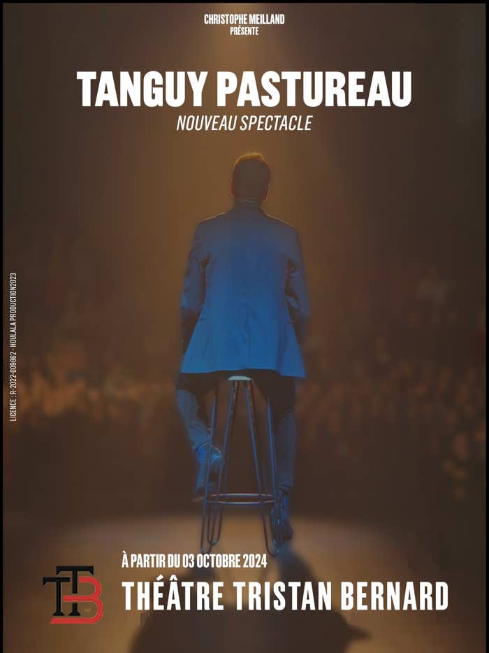TANGUY PASTUREAU - Nouveau spectacle