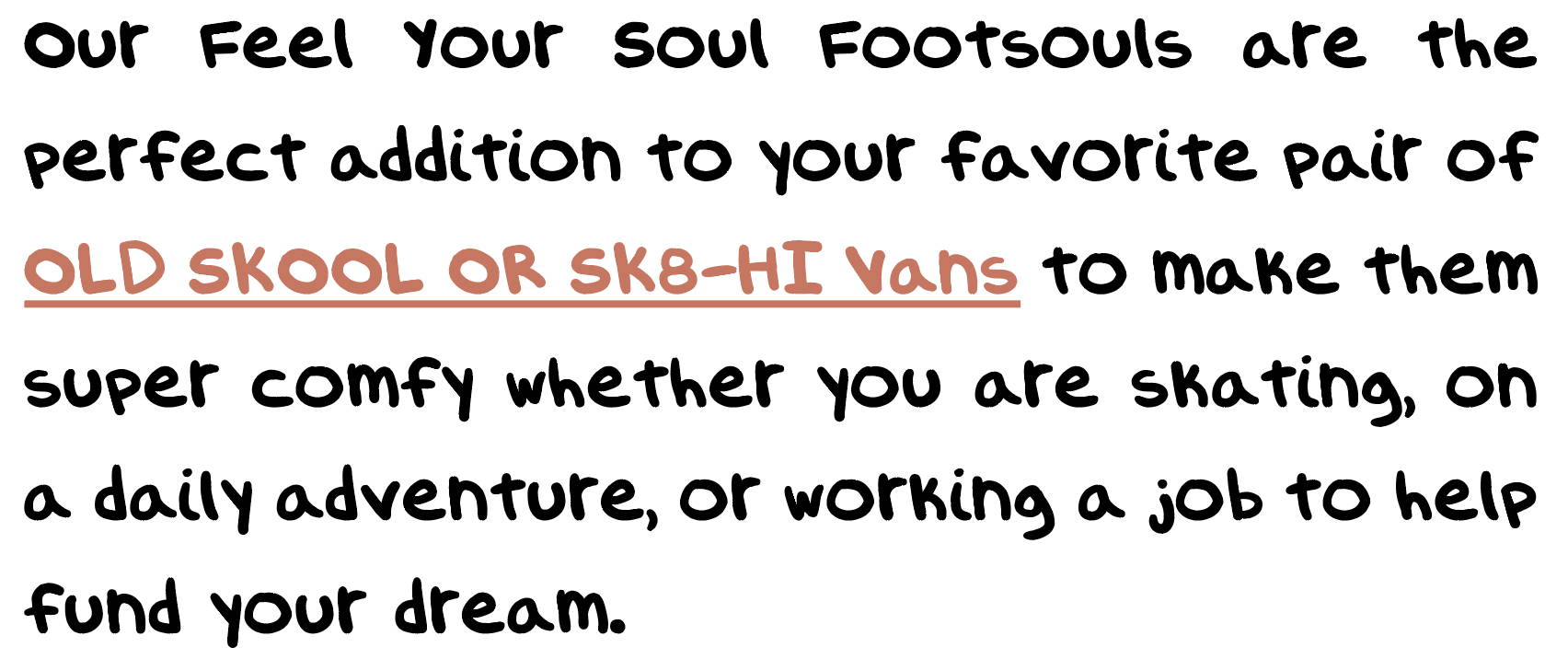 feel your soul footsouls for vans