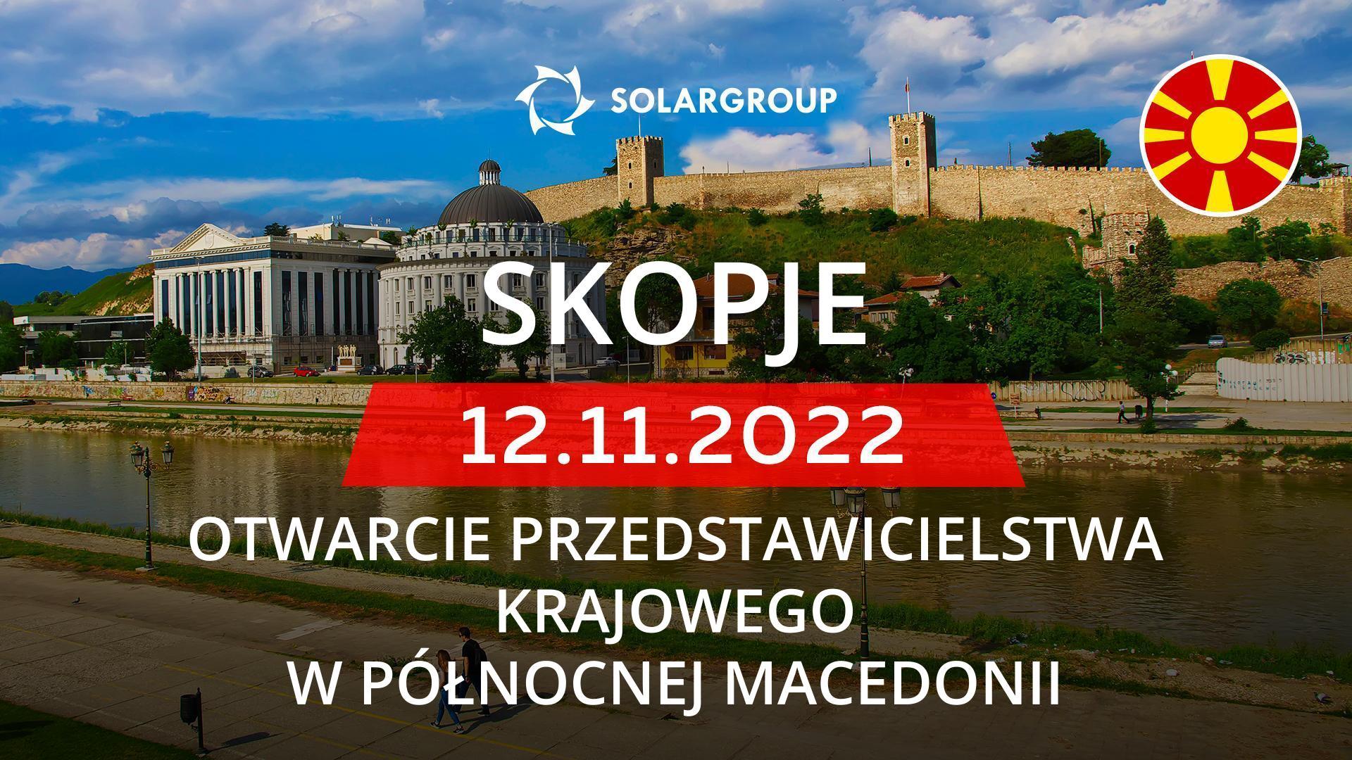 SOLARGROUP otwiera przedstawicielstwo krajowe w Macedonii Północnej