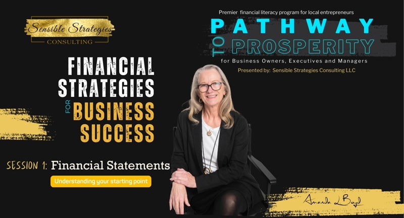 Pathway to Prosperity: Financial Strategies for Business Success - a 4 Part Workshop