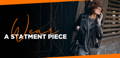 Wear a Statment Piece