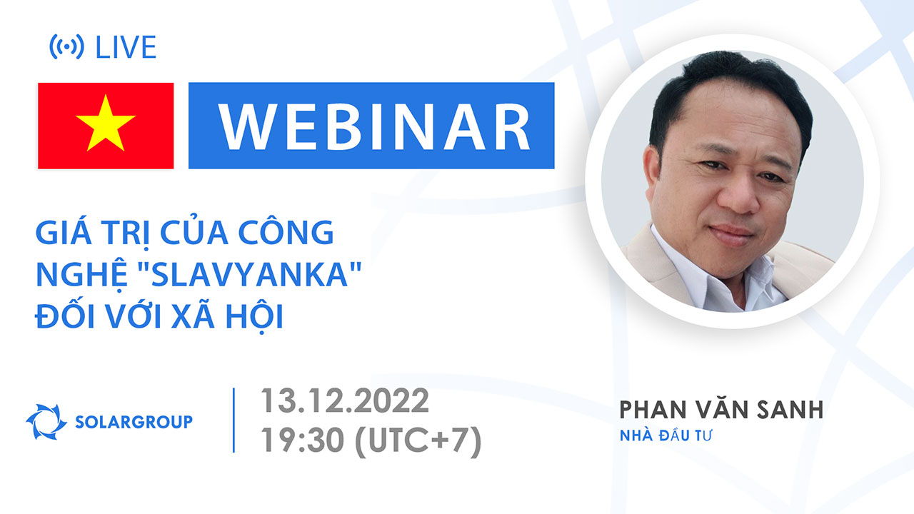 Vietnam. Giá trị của công nghệ "Slavyanka" đối với xã hội