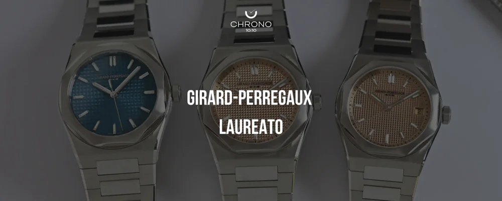 Girard-Perregaux Finally Gives The Laureato What It Needed  | Chrono 10:10