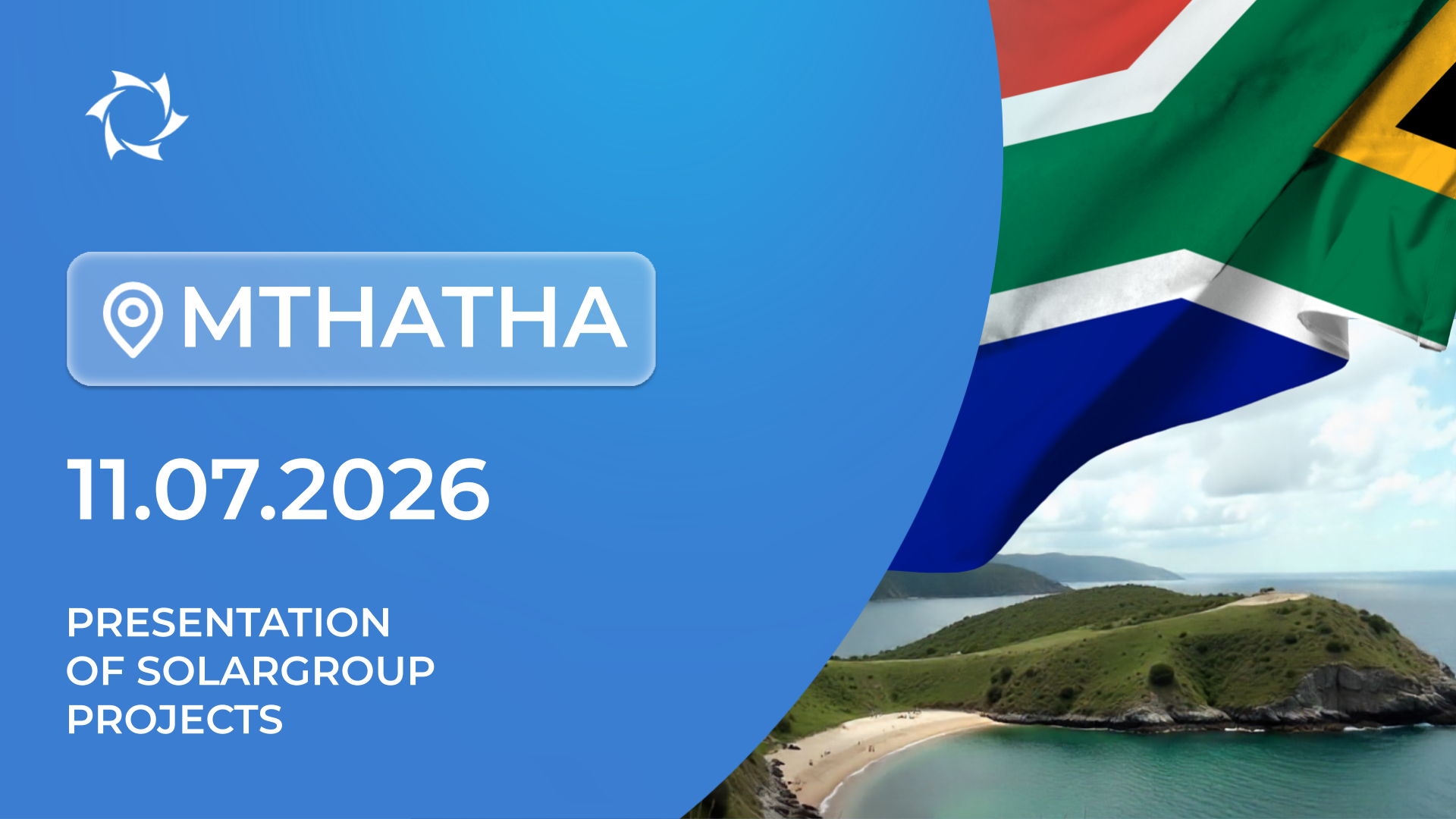 Presentation of SOLARGROUP’s Innovative Projects in the Republic of South Africa (Mthatha)