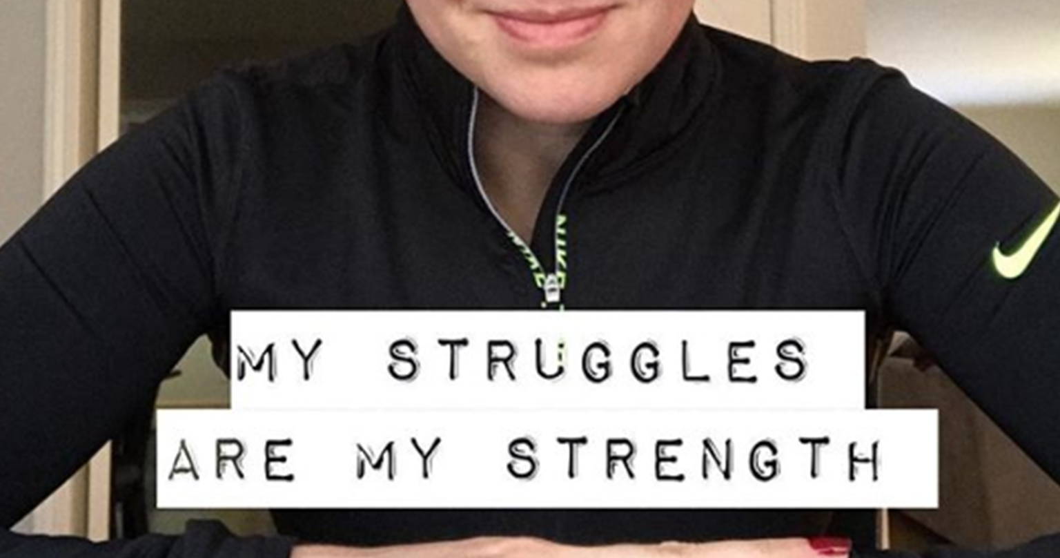 Text reading "my struggles are my strength" covering a woman
