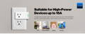 The smart energy plug is designed to handle high-demand loads like fans and high-power devices up to 15A.