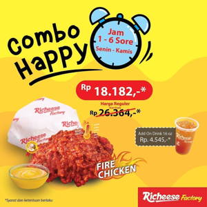 Richeese Factory: Promo Combo Happy Rp 18.182 (1 pc Fire Chicken level 0 s.d 5 + 1 pc Nasi) sampai