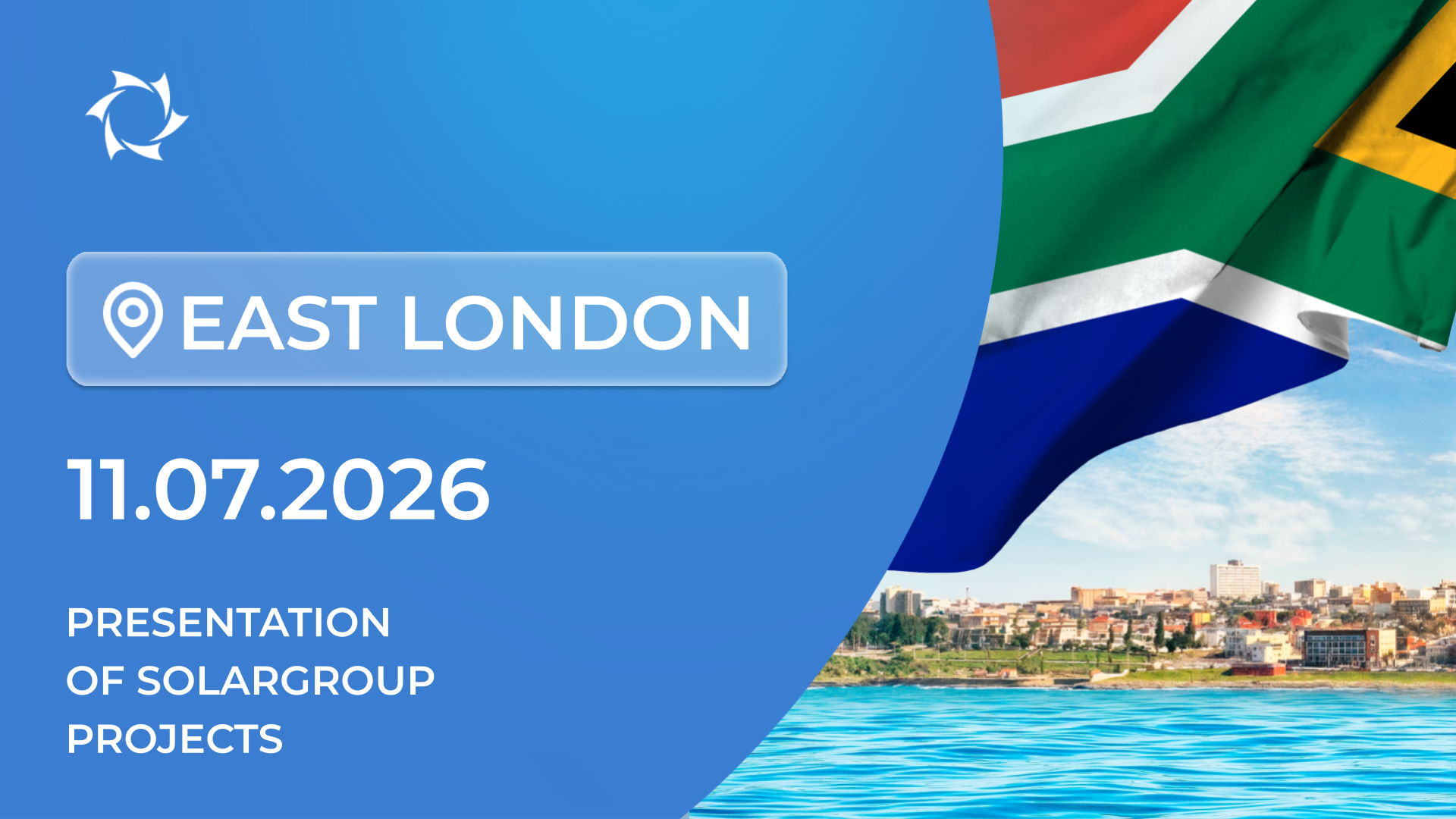 Presentation of SOLARGROUP’s Innovative Projects in the Republic of South Africa (East London)