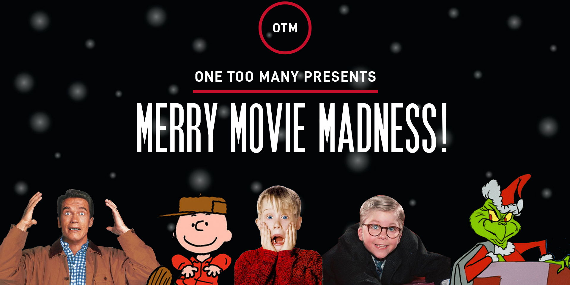 One Too Many Presents: Merry Movie Madness! promotional image