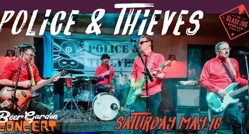Beer Garden Concert Series - featuring Police & Thieves