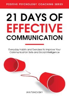 21 days of effective communication: everyday habits and exercises to improve your communication skil
