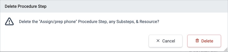 Delete Procedure Step confirmation dialog