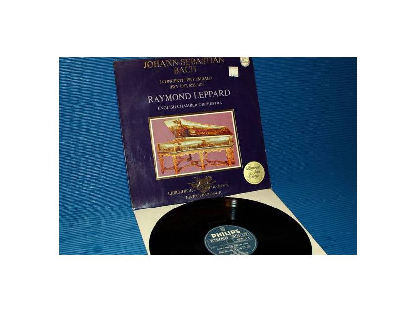 BACH/Leppard -  - "3 Concrtos for Harpsichord" -  - Philips 1971 1st pressing