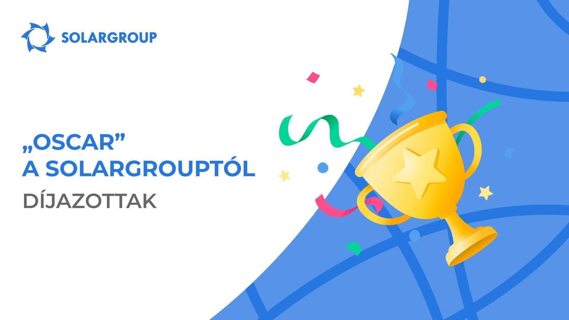 „Oscar" a SOLARGROUP-tól: díjazottak