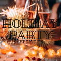 holiday party safety tips