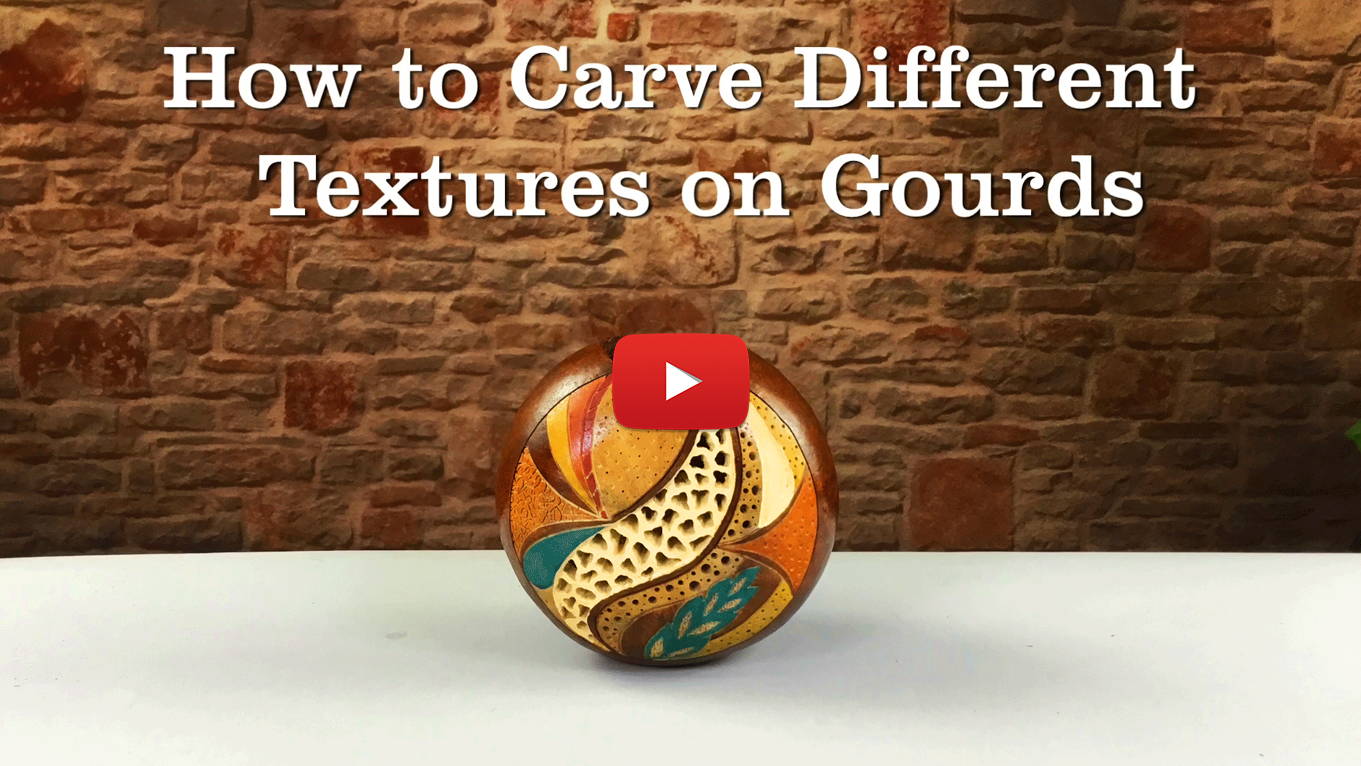 Watch How to Carve Different Textures on Gourds!