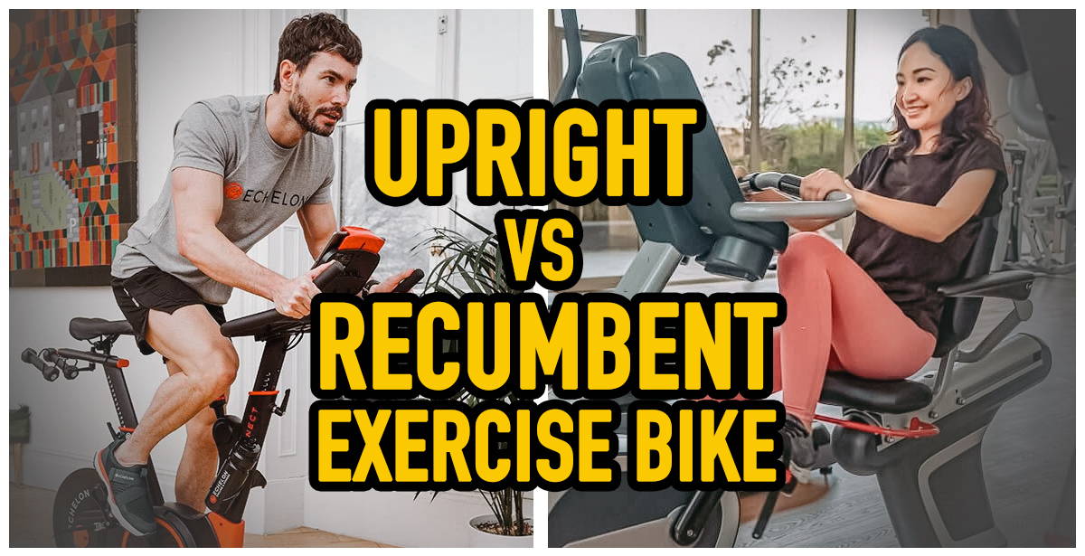 Upright vs Recumbent Exercise Bike