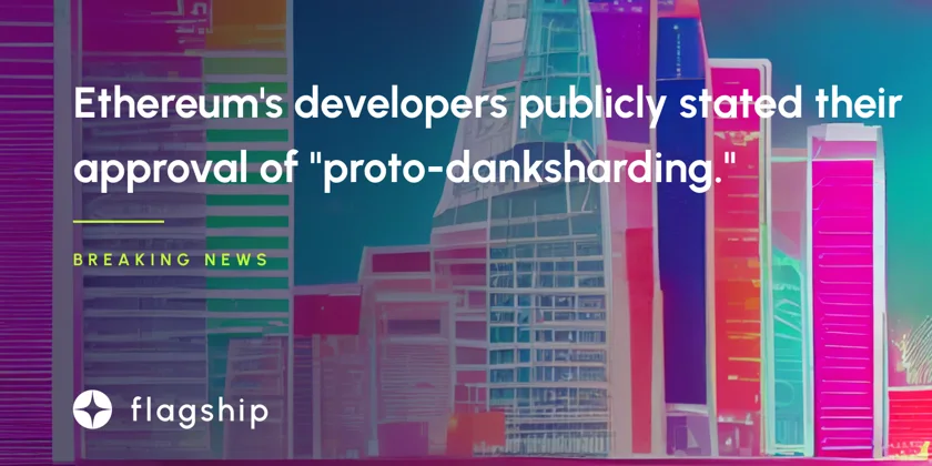 Some of Ethereum's core developers have publicly stated their approval of "proto-danksharding"