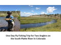 One Day Fly Fishing Trip for Two Anglers on The South Platte River in Colorado