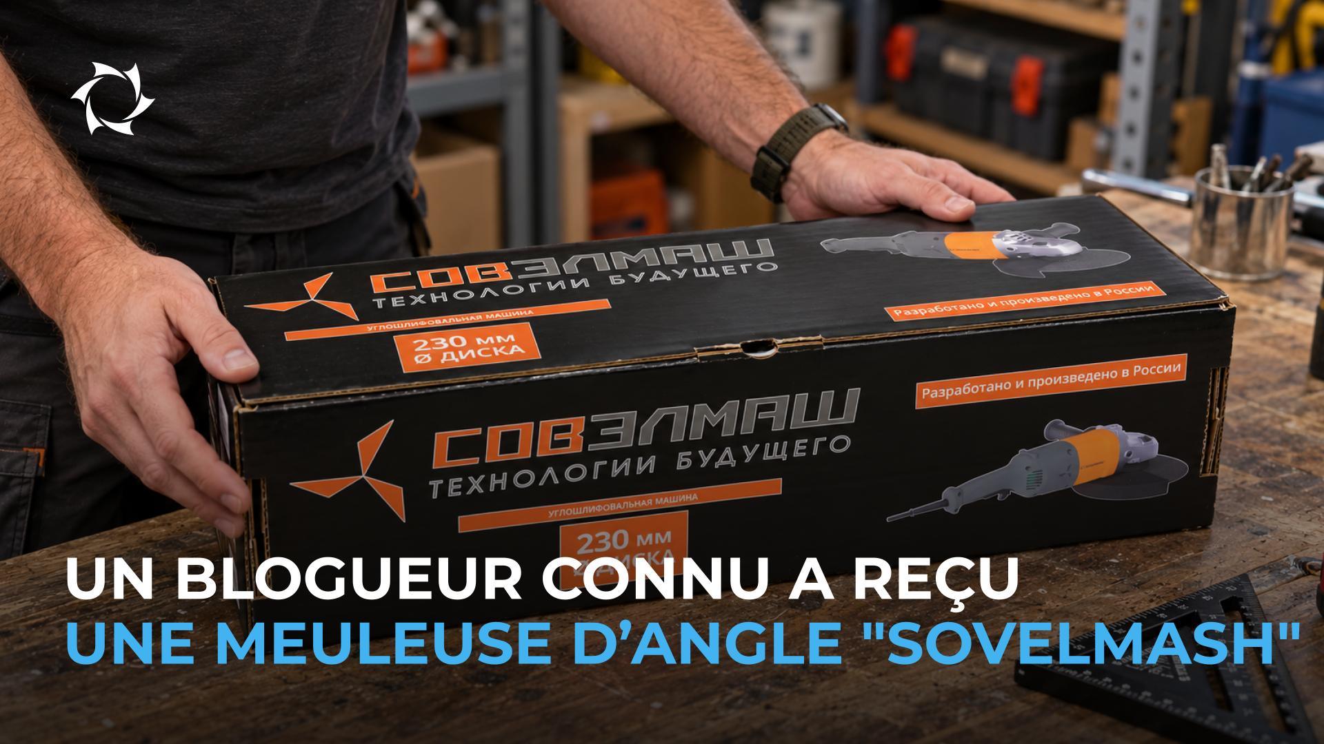 Déballage de la meuleuse d'angle "Sovelmash"