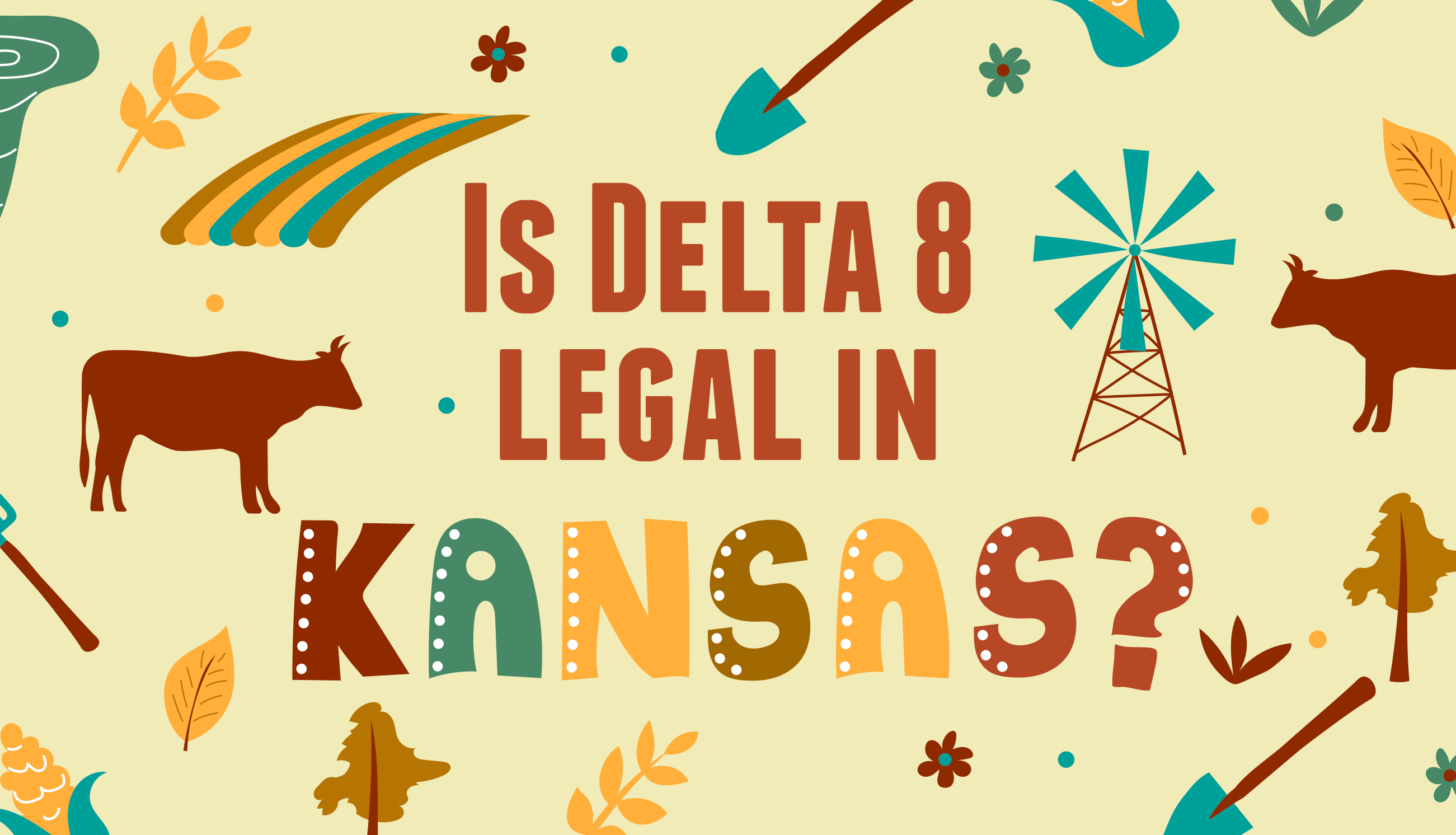 Is Delta 8 legal in Kansas?